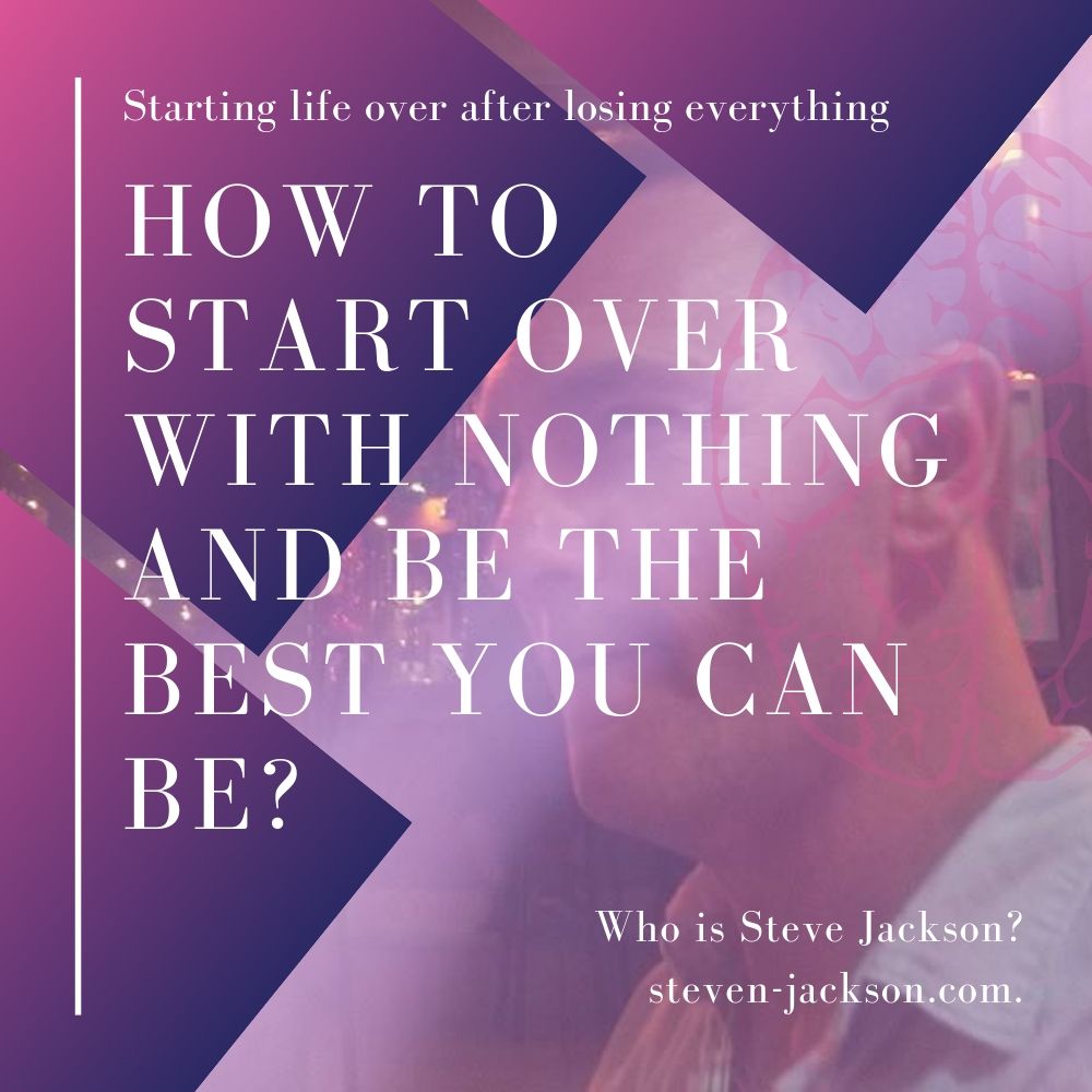 How to start over with nothing